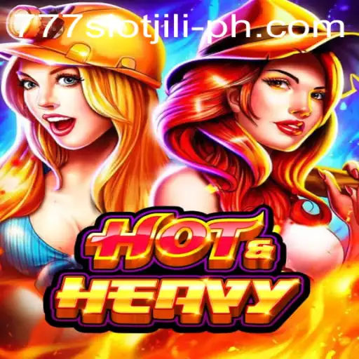 HotHeavy: Dive into the Thrilling World of 777slot Jili