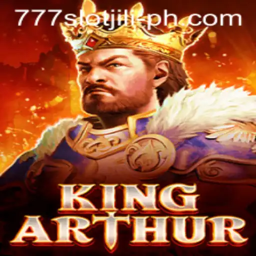 The Enchanting World of KingArthur and 777slot Jili: A Deep Dive into Adventure and Entertainment