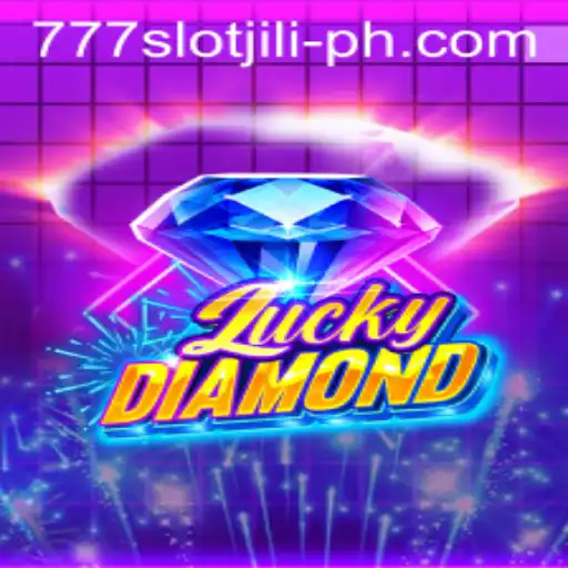 Exploring the Excitement of LuckyDiamond: An In-depth Look at 777slot jili
