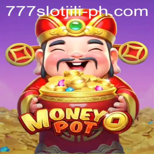 Discovering the Excitement of MoneyPot: A Deep Dive into 777slot Jili