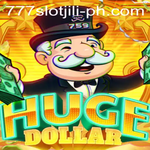 Discover the Thrilling World of HugeDollar and 777slot jili