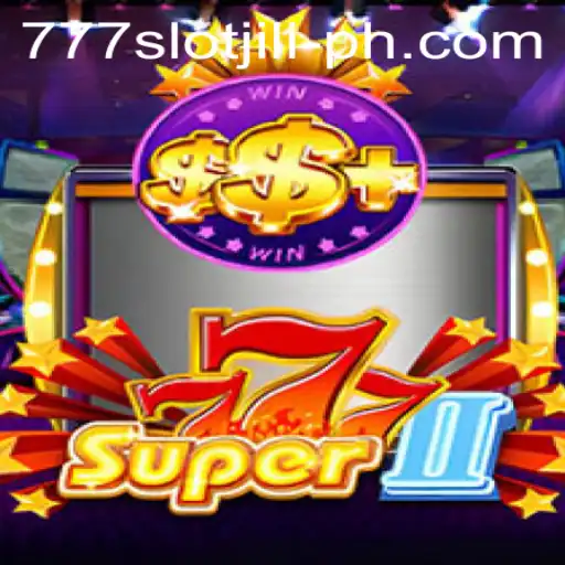 Engage in Thrilling Adventures with Super777II: A Comprehensive Guide